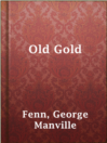 Imagen de portada para Old Gold